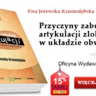 Przyczyny zaburzeń artykulacji zlokalizowane w układzie obwodowym