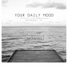 YOUR DAILY MOOD
