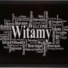 Obraz WITAMY, wym. 30x40, 1 szt. cena 19,99