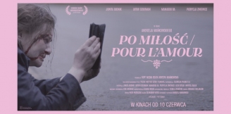 Premiera kinowa „Po miłość” – recenzja