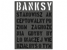 „Banksy. Stanowisz akceptowalny poziom zagrożenia” – recenzja