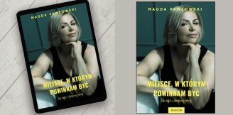 „Miejsce, w którym powinnam być. Jak wyjść z toksycznej relacji” – recenzja