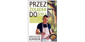 „Przez żołądek do serca” - recenzja