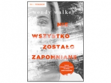 „Nie wszystko zostało zapomniane” – recenzja