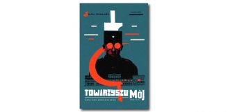 „Towarzyszu mój” – recenzja