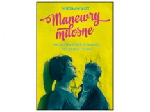 „Manewry miłosne” – recenzja
