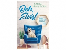 „Och, Elvis!” - recenzja