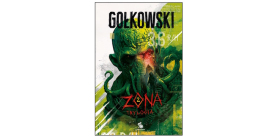„ZONA. Trylogia #2” – recenzja
