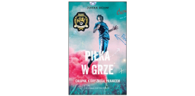"Piłka w grze. Narodziny legendy. Tom 2" Jukka Behm