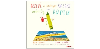 „Dzień, w którym kredki wróciły do domu” – recenzja