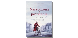 „Narzeczona z powstania” – recenzja