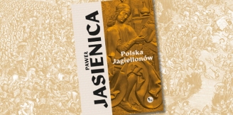 „Polska Jagiellonów” – recenzja