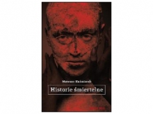 „Historie śmiertelne” – recenzja