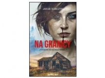 „Na granicy” – recenzja