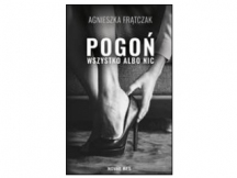 „Pogoń. Wszystko albo nic” – recenzja