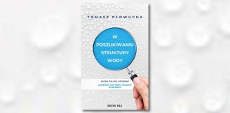 „W poszukiwaniu struktury wody” – recenzja