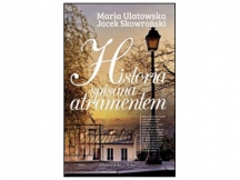 „Historia spisana atramentem” - recenzja