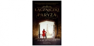 "Łączniczki z Paryża" - recenzja