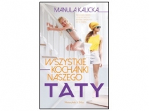 „Wszystkie kochanki naszego taty” - recenzja