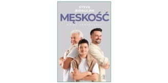 „Męskość. Nowe spojrzenie” - recenzja