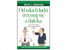 „Od takich ludzi trzymaj się z daleka” – recenzja