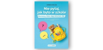 „Nie pytaj, jak było w szkole” – recenzja