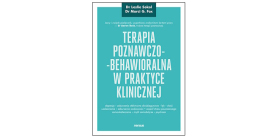 „Terapia poznawczo-behawioralna w praktyce klinicznej” – recenzja