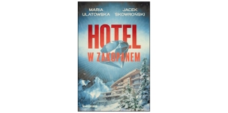 „Hotel w Zakopanem”– recenzja