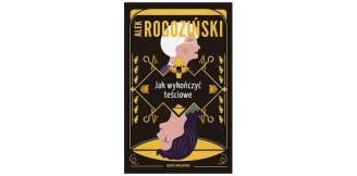 „Jak wykończyć teściowe” - recenzja