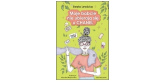 „Moje babcie nie ubierają się u CHANEL” – recenzja
