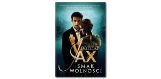 „Smak wolności” – recenzja