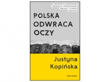„Polska odwraca oczy” – recenzja