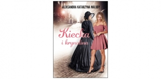 "Kiecka i krynolina" - recenzja