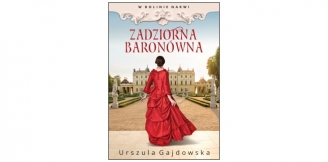 „Zadziorna baronówna” – recenzja