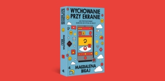 „Wychowanie przy ekranie” – recenzja