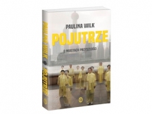 „Pojutrze. O miastach przyszłości” – recenzja