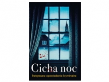 „Cicha noc. Świąteczne opowiadania kryminalne” – recenzja