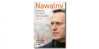 „Nawalny. Nemezis Putina? Przyszłość Rosji?” – recenzja