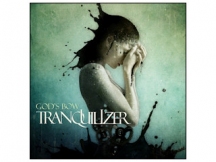 God’s Bow – „Tranquilizer” - recenzja